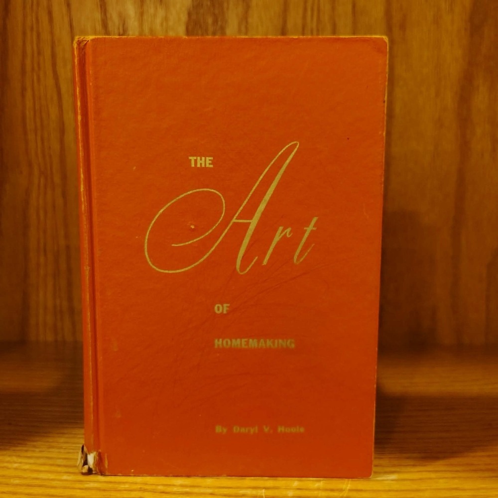 The Art of Homemaking 1967, Hardback - Acceptable